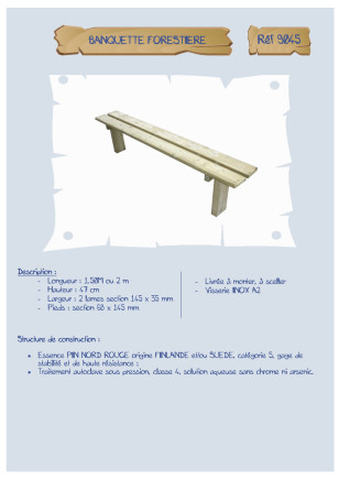 Banquette Forestière assise 47 cm LA9045/9046