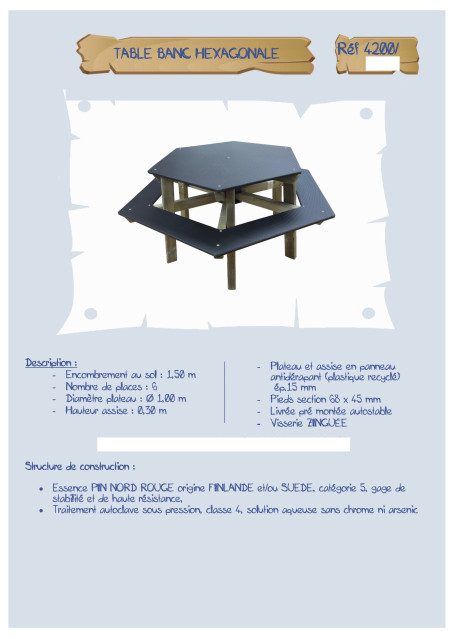 Table-banc hexagonale assise 30 cm LA4200